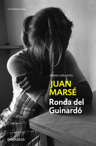 Ronda Del Guinardãâ³, De Marsé, Juan. Editorial Debolsillo, Tapa Blanda En Español