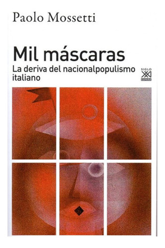 Libro - Mil Máscaras - Mossetti, Paolo