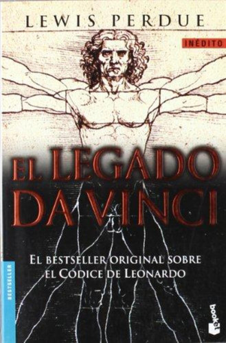 Legado De Da Vinci, El: El Bestseller Original Sobre El Códice De Leonardo, De Perdue, Lewis., Vol. 1. Editorial Planeta, Tapa Tapa Blanda En Español