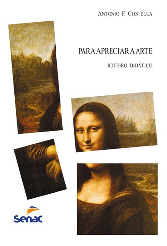 Livro Para Apreciar A Arte - Roteiro Didático