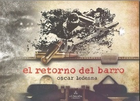 El Retorno Del Barro - Oscar Ledesma