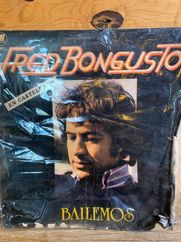 Lp Fred Bongusto Bailemos Vinilo Original 1981