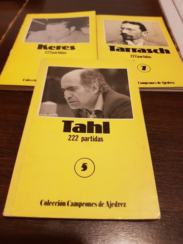 3 Libros 222 Partidas Keres, Tarrasch Y Tahl