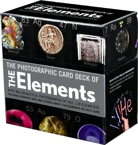 Photographic Card Deck Of The Elements : With Big Beautiful Photographs Of All 118 Elements In Th..., De Theodore Gray. Editorial Black Dog & Leventhal Publishers Inc En Inglés
