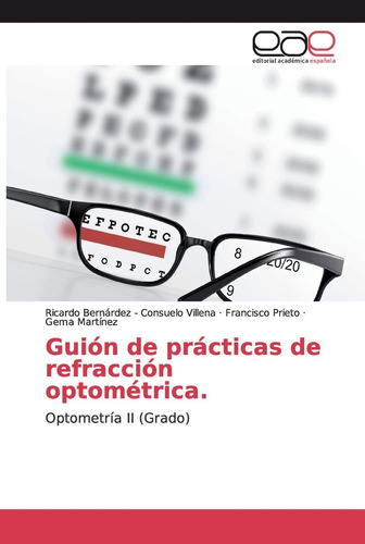 Libro: Guión Prácticas Refracción Optométrica, Optome
