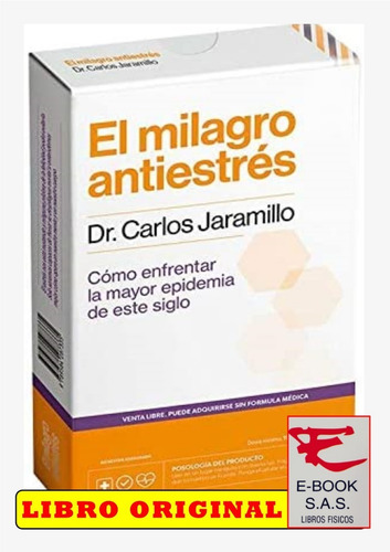 El Milagro Antiestrés ( Libro Y Original)