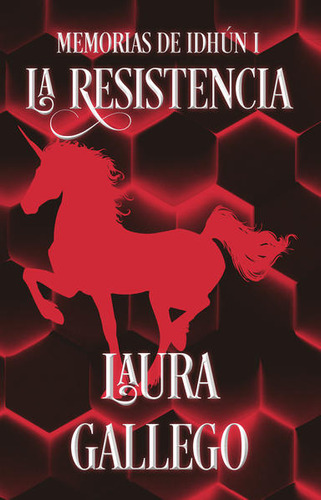 Libro: La Resistencia / Memorias De Indhún / Vol. 1