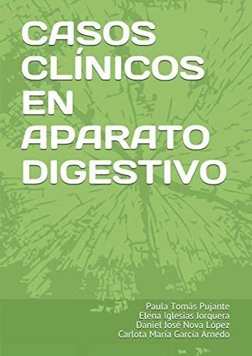 Libro: Casos Clínicos En Aparato Digestivo (spanish Edition)