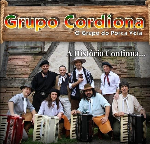 Grupo Cordiona - A História Continua