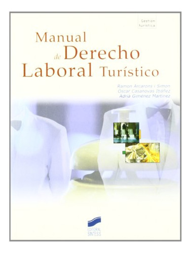 Libro Manual De Derecho Laboral Turístico De Ramón Arcarons