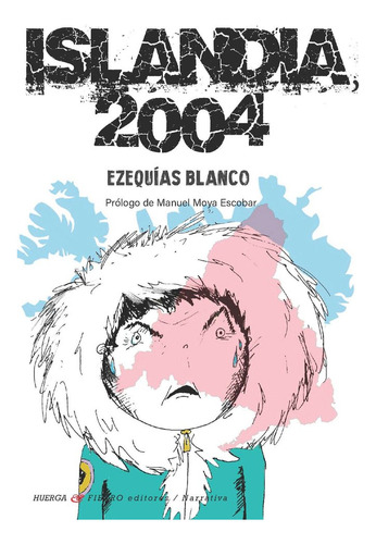 Libro Islandia 2004 - Ezequias Blanco