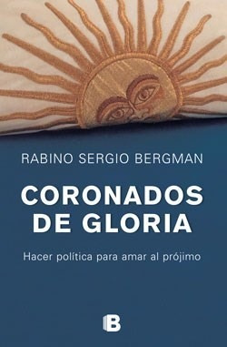 Libro Coronados De Gloria De Sergio Bergman