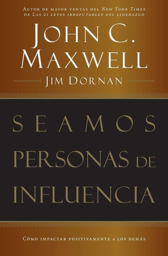 Seamos Personas De Influencia