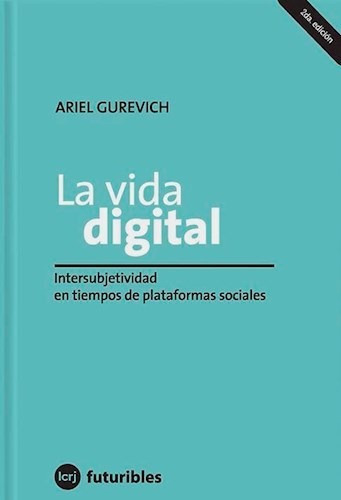 Libro La Vida Digital De Ariel Gurevich