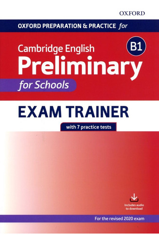 Oxf.preparation & Practice For Camb.eng.prel.for Schools Exa