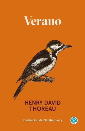 Verano. Henry David Thoreau. Godot