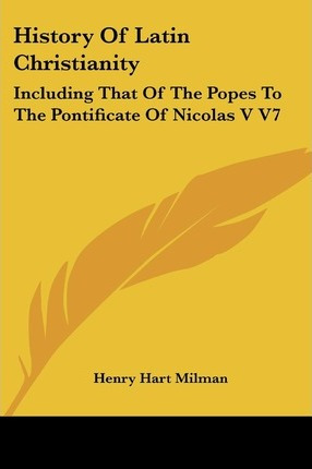 Libro History Of Latin Christianity - Henry Hart Milman