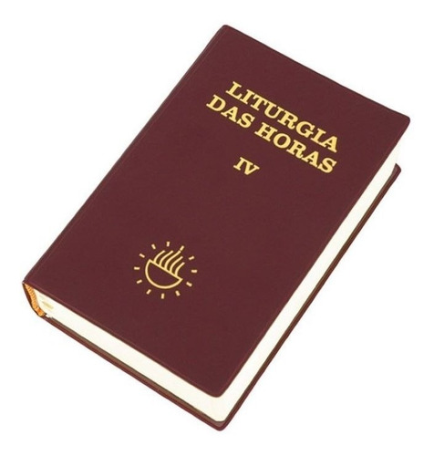 Livro Liturgia Das Horas Vol 04 Encadernada Breviário Igreja