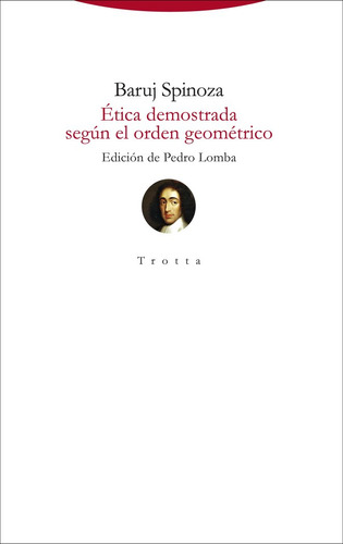 Libro Etica Demostrada Segun El Orden Geometrico