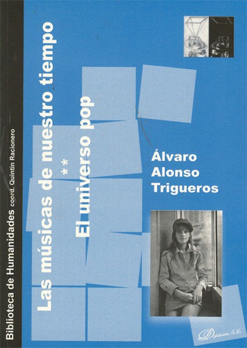 Musicas De Nuestro Tiempo, Las - Alonso Trigueros, Alvaro