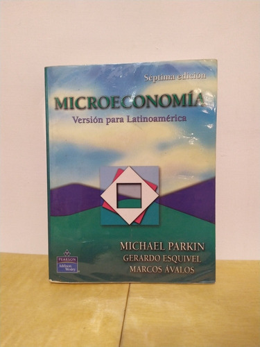 Michael Parkin - Microeconomía - Versión Para Latinoamérica