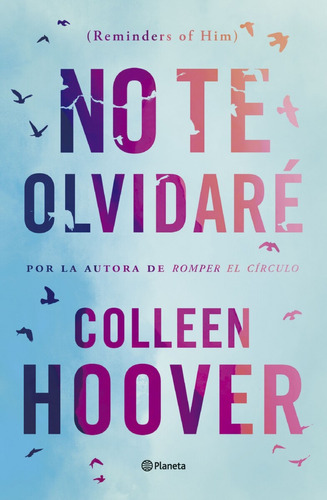 Libro No Te Olvidaré De Colleen Hoover En Librería Montevide