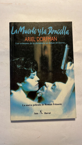 La Muerte Y La Doncella Ariel Dorfman Barral