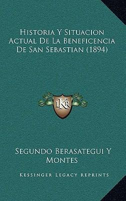 Libro Historia Y Situacion Actual De La Beneficencia De S...