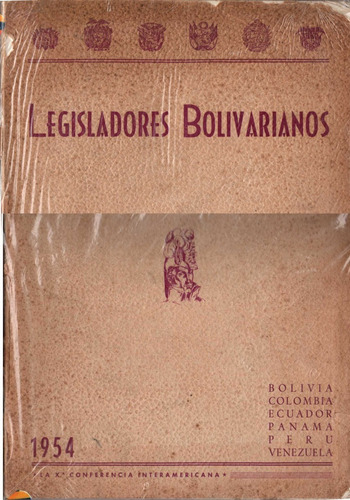 Legisladores Bolivarianos Conferencia Interamericana De 1954
