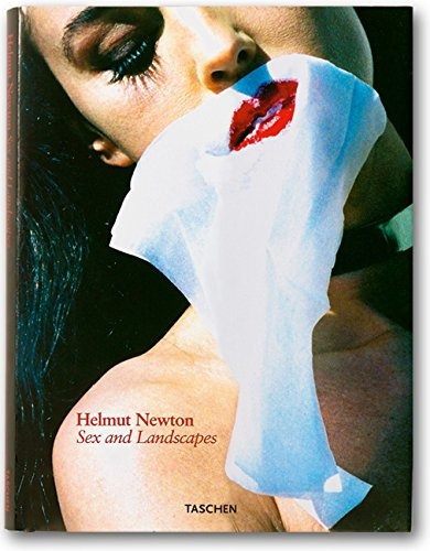 Sex and landscapes, de Newton, Helmut. Editora Paisagem Distribuidora de Livros Ltda., capa dura em italiano/portugués/español, 2004