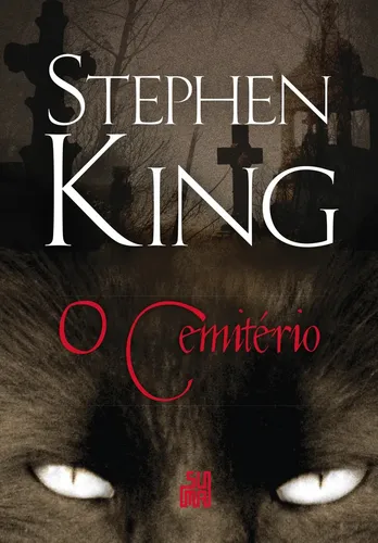 O cemitério - King, Stephen - Companhia das Letras - Capa Mole