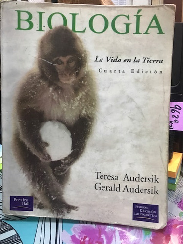 Biología La Vida En La Tierra  // Teresa Audersik 