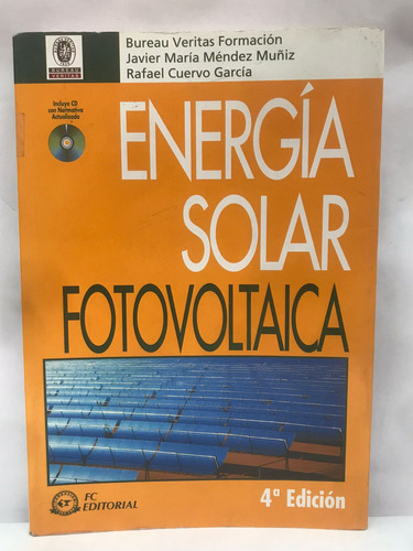 Energia Solar Fotovoltaica - Cuarta Ed