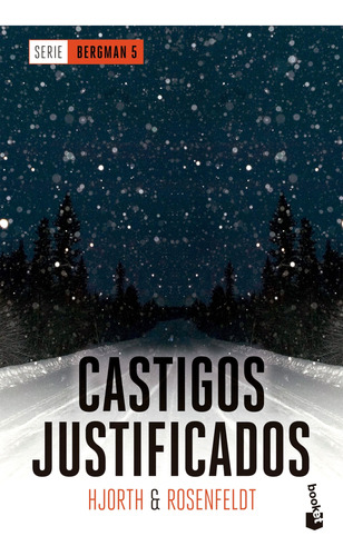 Castigos Justificados  Serie Bergman 5  Michael Hjorth Booke