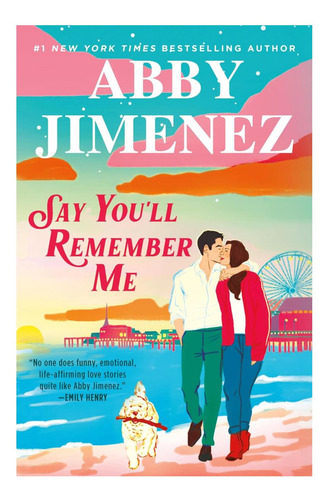 Libro: Say You''ll Remember Me