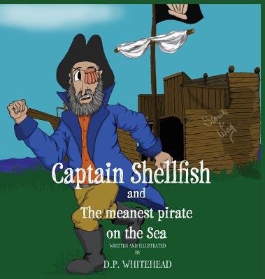 Libro Captain Shellfish And The Meanest Pirate On The Sea...