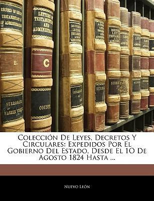 Libro Coleccion De Leyes, Decretos Y Circulares - Nuevo L...