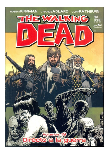 The Walking Dead Directo A La Guerra Vol.19 Comic Fisico