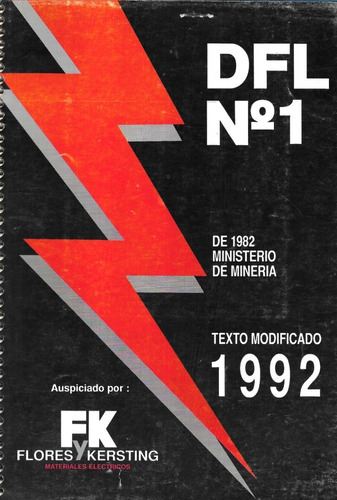 D F L N° 1 De 1982 Ministerio Minería Texto Modificado 1992