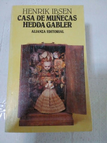 Casa De Muñecas- Hedda Gabler. Ibsen