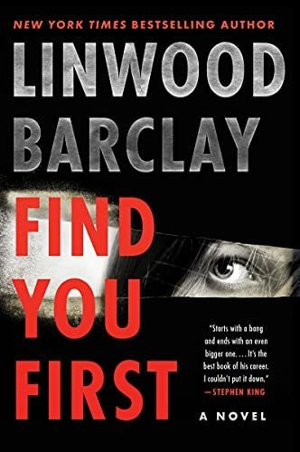 Book : Find You First A Novel - Barclay, Linwood