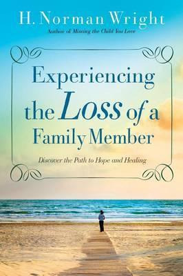 Libro Experiencing The Loss Of A Family Member - H. Norma...