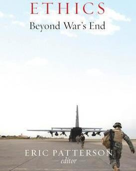 Libro Ethics Beyond War's End - Eric Patterson