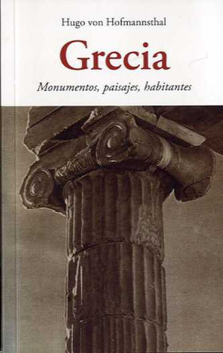 Grécia, De Hugo Von Hofmannsthal. Editorial Jose J. De Olañeta, Editor, Tapa Blanda, Edición 1 En Español