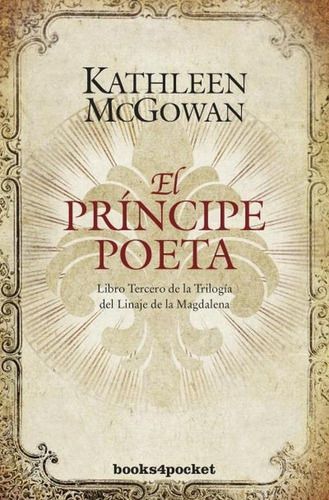 Principe Poeta,el B4p - Mcgowan,kathleen