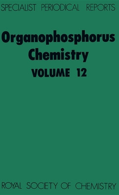 Libro Organophosphorus Chemistry: Volume 12 - 