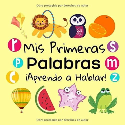 Libro: Mis Primeras Palabras ¡aprendo A Hablar!: Juego De 1
