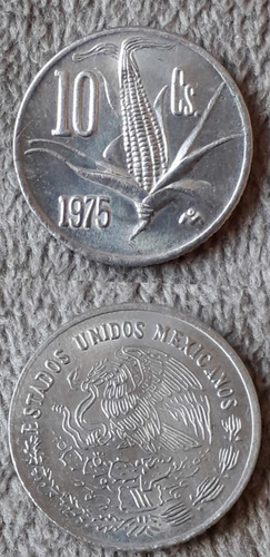 Moneda De 10 Centavos De México Sin Circular Año 1975