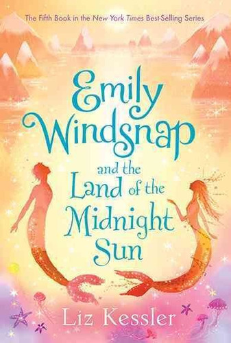 Emily Windsnap Y La Tierra Del Sol De Medianoche