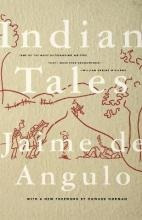 Indian Tales - Jaime De Angulo